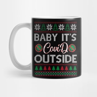 Baby It's COVID Outside 2020 Christmas Mug